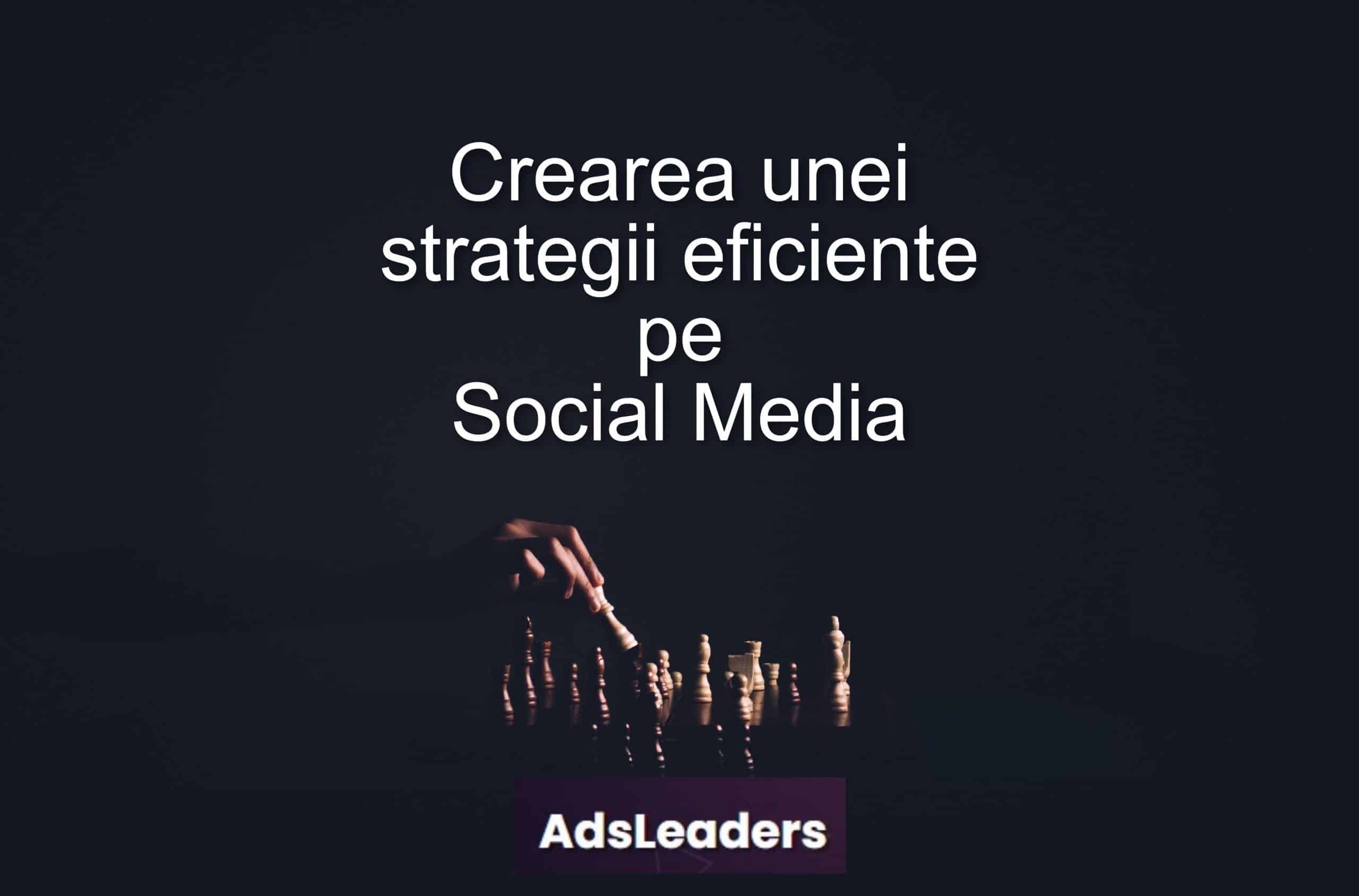 strategie eficienta marketing Social Media